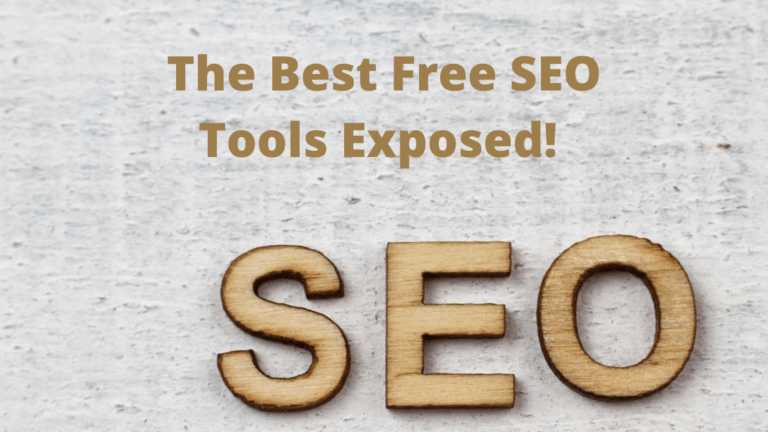 The Best Free SEO Tools Exposed!