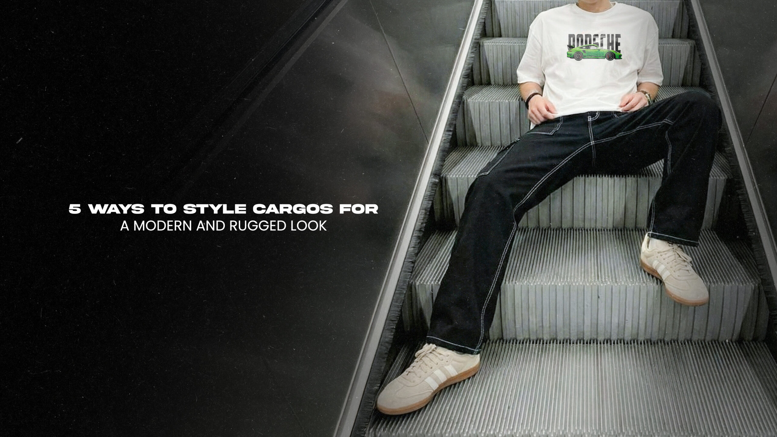 5 Ways to Style Cargos for a Modern and Rugged Look