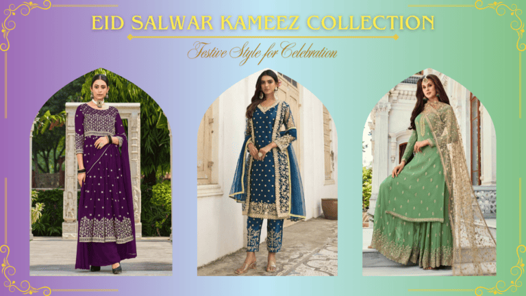 Eid Salwar Kameez in 2026- Comfort Meets Style 